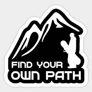 Find your own Path Snowboarding Sticker